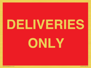 DELIVERIES ONLY